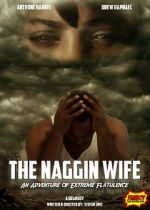 Watch The Naggin Wife: An Adventure of Extreme Flatulence Soap2day