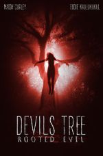 Watch Devil's Tree: Rooted Evil Soap2day