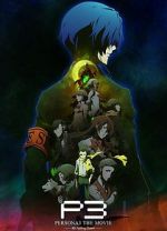 Watch Persona 3 the Movie: #3 Falling Down Soap2day
