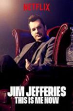 Watch Jim Jefferies: This Is Me Now Soap2day