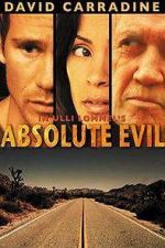 Watch Absolute Evil - Final Exit Soap2day