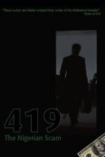 Watch 419 The Nigerian Scam Soap2day