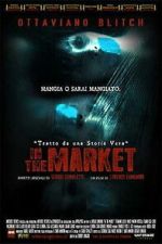 Watch In the Market Soap2day