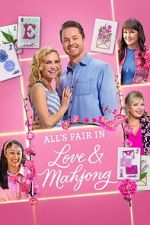 Watch All\'s Fair in Love and Mahjong Soap2day
