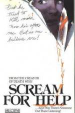 Watch Scream for Help Soap2day