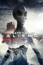 Watch Death Valley Aliens Soap2day