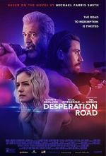 Watch Desperation Road Soap2day