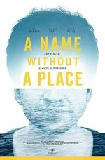 Watch A Name Without a Place Soap2day