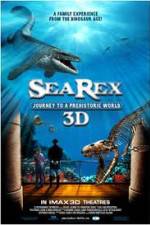 Watch Sea Rex 3D Journey to a Prehistoric World Soap2day