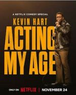 Watch Kevin Hart: Acting My Age (TV Special 2025) Soap2day