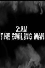 Watch 2AM: The Smiling Man Soap2day