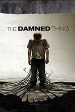 Watch The Damned Thing Soap2day