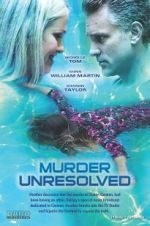Watch Murder Unresolved Soap2day