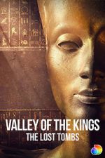 Watch Valley of the Kings: The Lost Tombs Soap2day