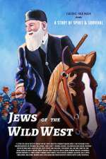 Watch Jews of the Wild West Soap2day