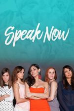 Watch Speak Now Soap2day