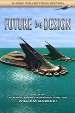 Watch Future by Design Soap2day