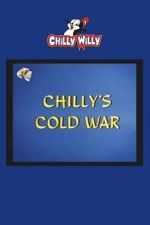 Watch Chilly\'s Cold War Soap2day