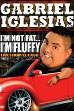 Watch Gabriel Iglesias I'm Not Fat I'm Fluffy Soap2day