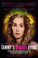 Watch Tammy\'s Always Dying Soap2day