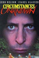 Watch Circumstances Unknown Soap2day