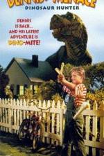 Watch Dennis the Menace Dinosaur Hunter Soap2day