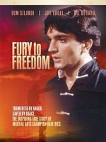 Watch Fury to Freedom Soap2day