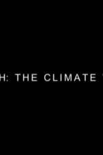 Watch Earth: The Climate Wars Soap2day