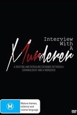 Watch Interview with a Murderer Soap2day
