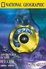 Watch Adventures in Time: The National Geographic Millennium Special Soap2day