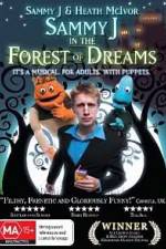 Watch Sammy J Forest Of Dreams Soap2day
