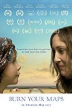 Watch Burn Your Maps Soap2day