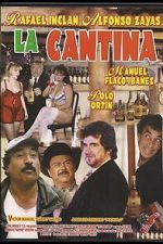 Watch La Cantina Soap2day
