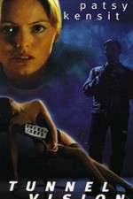 Watch Tunnel Vision Soap2day