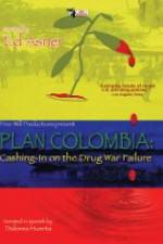 Watch Plan Colombia: Cashing in on the Drug War Failure Soap2day