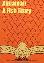 Watch Aquaman: A Fish Story Soap2day