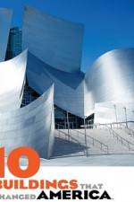 Watch 10 Buildings That Changed America Soap2day