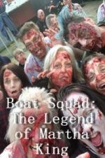 Watch Boat Squad: The Legend of Martha King Soap2day