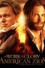 Watch The Work and the Glory II: American Zion Soap2day