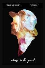 Watch Always in the Present Soap2day