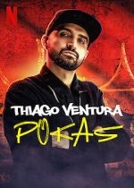 Watch Thiago Ventura: Pokas (TV Special 2020) Soap2day