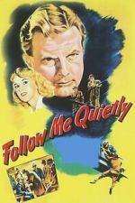 Watch Follow Me Quietly Soap2day