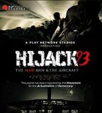 Watch Hijack '93 Soap2day