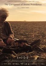 Watch The Corruption of Divine Providence Soap2day