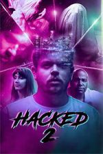 Watch Hacked 2 Soap2day
