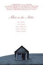 Watch Alice in the Attic Soap2day