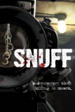 Watch Snuff: A Documentary About Killing on Camera Soap2day