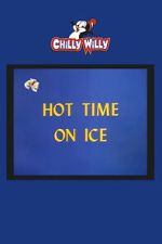Watch Hot Time on Ice Soap2day