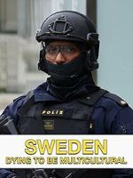 Watch Sweden Dying to Be Multicultural Soap2day