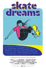 Watch Skate Dreams Soap2day